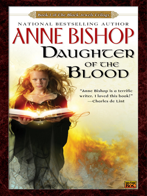 Title details for Daughter of the Blood by Anne Bishop - Wait list